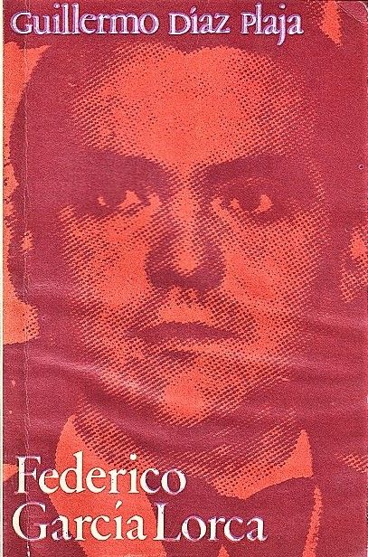 Guilermo Diaz Plaja Federico Garcia Lorca 1971