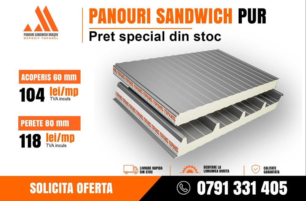 PROMOȚIE PANOURI SANDWICH ACOPERIȘ 60 MM 104 lei/mp / PERETE, 80 mm - 118 lei/mp - stoc limitat