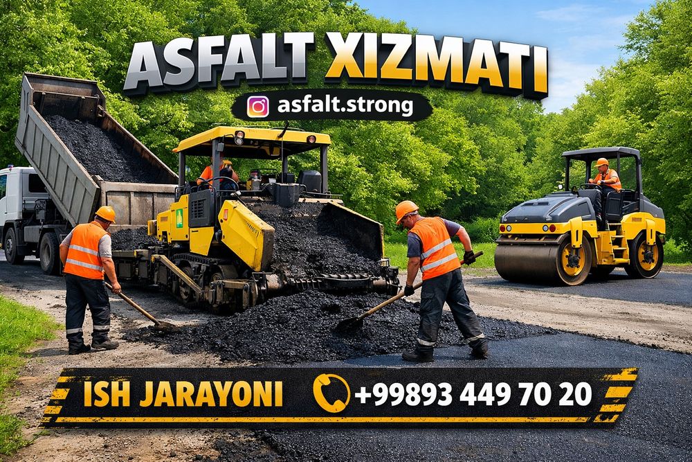 Asfalt асфальт xizmati tez va sifatli