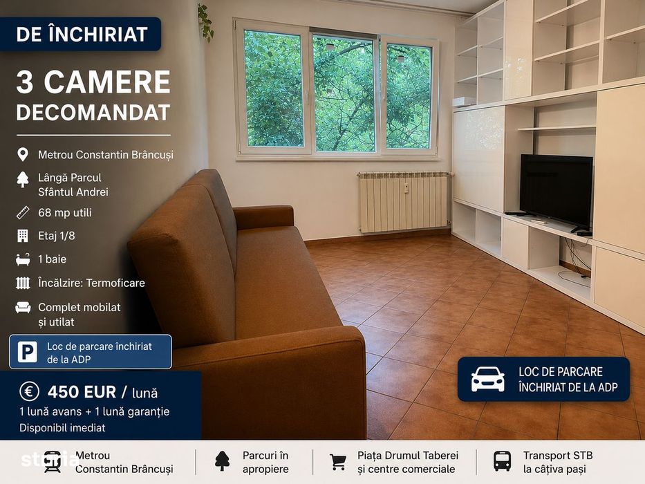 Închiriere ap. 3 camere dec, 68 mp – Metrou Constantin Brâncuși