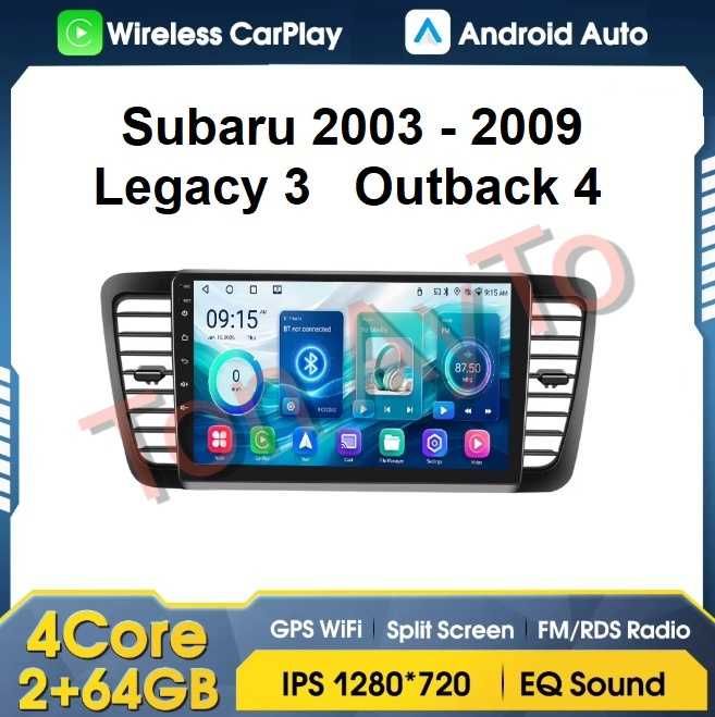 Мултимедия Субару Legacy 3 / Outback 4 9" 2003 - 2009 Андроид Карплей Android Carplay подарък камера