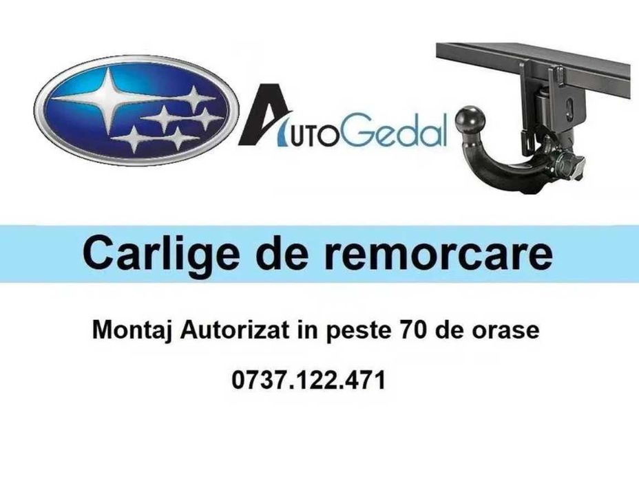 Carlig Remorcare SUBARU Tribeca - Omologat RAR si EU - 5 ani Garantie