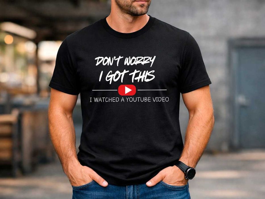 Мъжка черна тениска „I Got This – I Watched a YouTube Video“