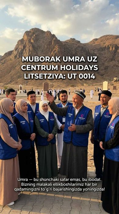 Centrum Holidays Umra Tur Nukus Arzon Biletlar Muborak Umra Tur Paket