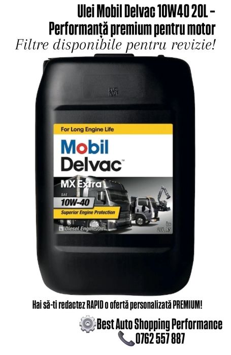 Ulei Mobil Delvac 10W40 20L – Performanță premium pentru motor
