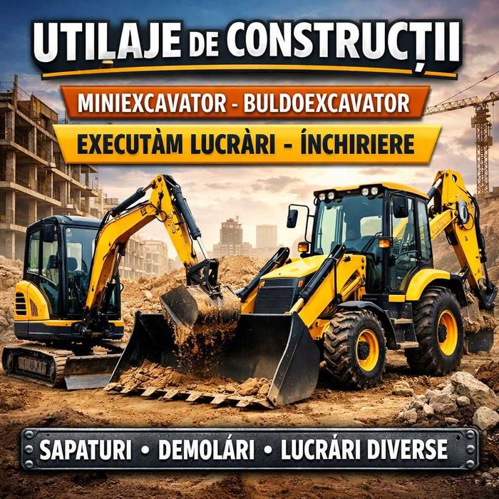 Executam lucrari/inchiriem miniexcavatoare buldoexcavator