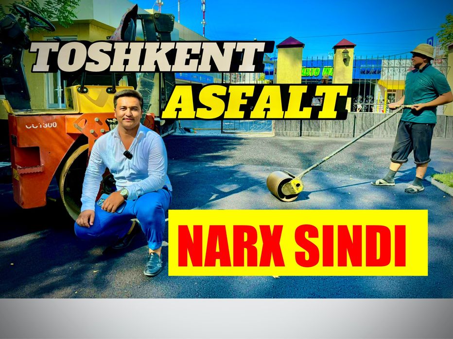 Asfalt Yotqizish Xizmati Асфальт килиш Хизмати Нархлар Тущди