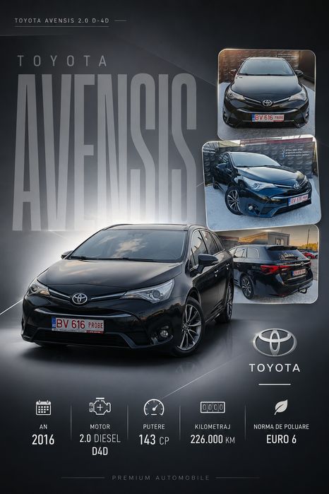 Toyota Avensis 2.0 D-4D 143 CP*GARANȚIE* Navi / 2016 / RATE /EURO 6