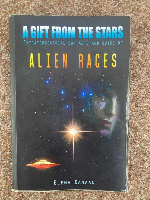 A Gift From The Stars: Extraterrestrial Contacts, Guide of Alien Races
