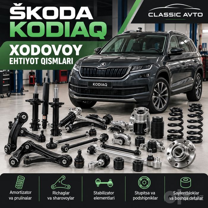 Skoda Kodiaq xodovoy ehtiyot qismlari