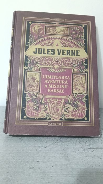 „Uimitoarea aventură a misiunii barsac" - Jules Verne