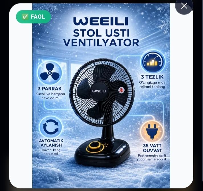 WEILI stol usti ventilyatori 3 tezlik 250000 so'm