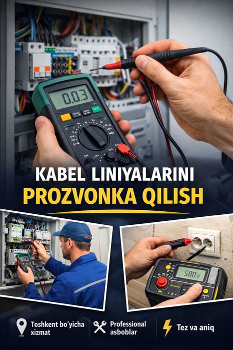 Kabel liniyalarini prozvonka qilish | Elektr tekshiruv xizmati