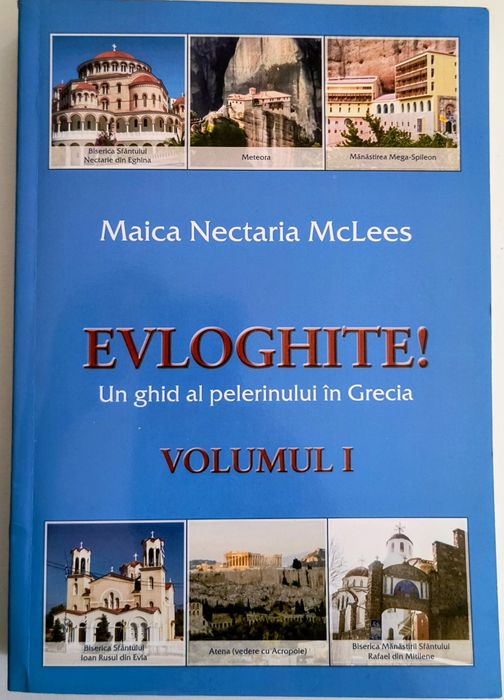 Cartea Evloghite! Un ghid al pelerinului în Grecia