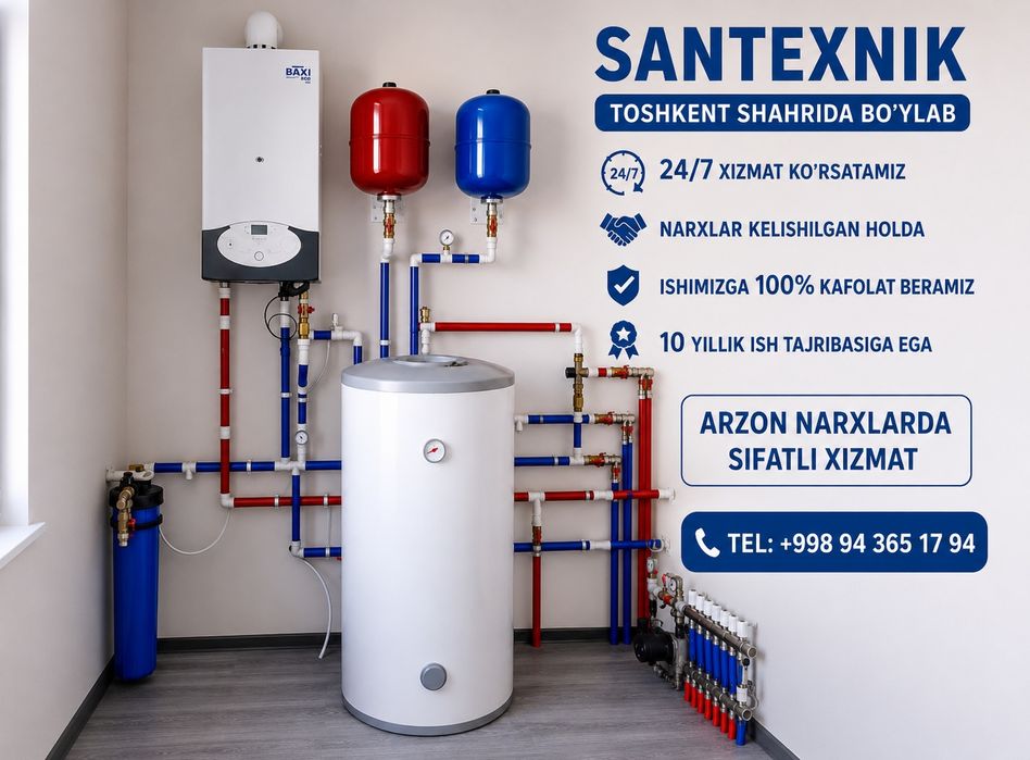 Сантехник хизмати 24/7 Santexnik xizmati arzon narxlarda