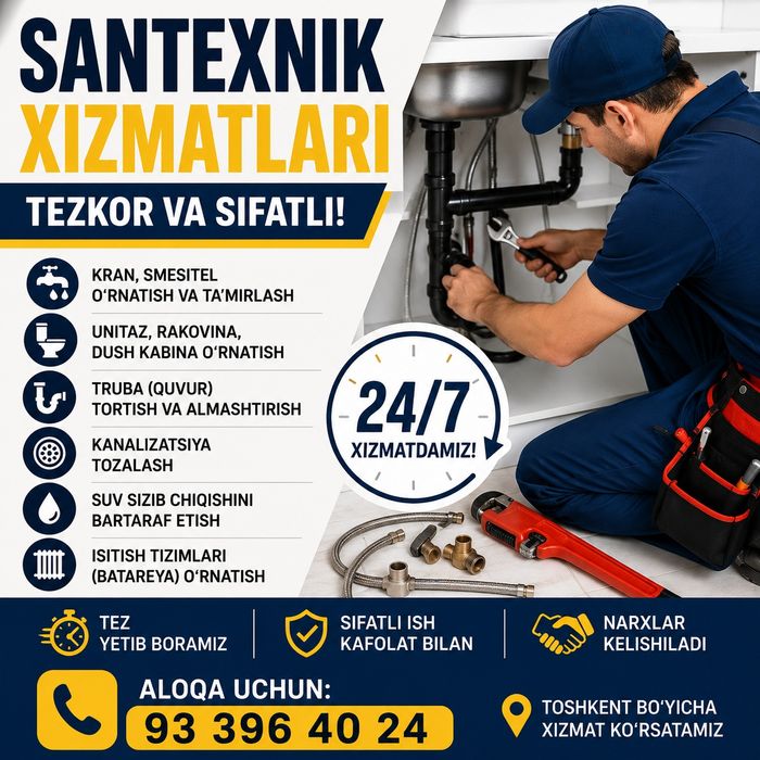 Santexnika xizmatlari | Tez va sifatli | 24/7