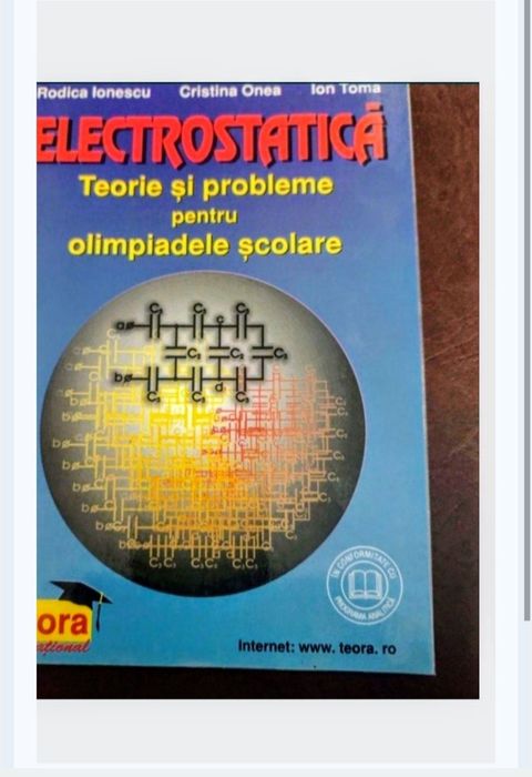 Electrostatica.Teorie și probleme pt olimpiadele școlare.