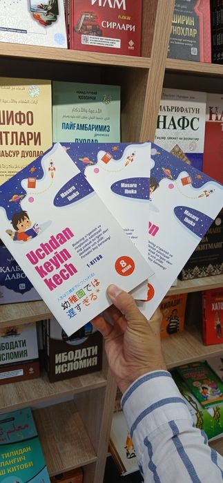 "UCHDAN KEYIN KECH" Bolajonlar tarbiyasi uchun ajoyib kitob