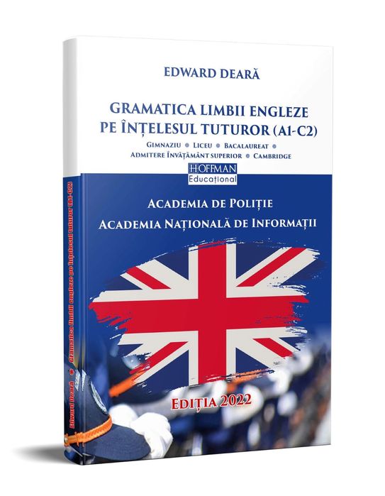 Gramatica limbii engleze pe intelesul tuturor - Edward Deara