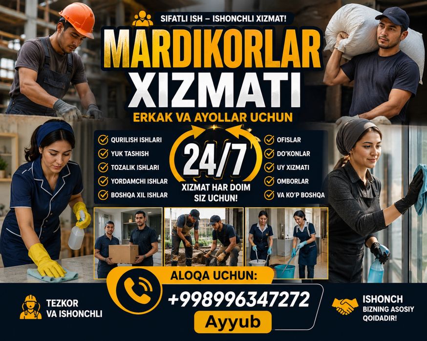 Mardikor xizmati erkak va ayollar mavjud 24/7