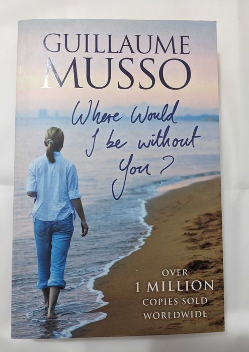 Guillaume Musso - Where Would I Be Without You? - Stare f. bună