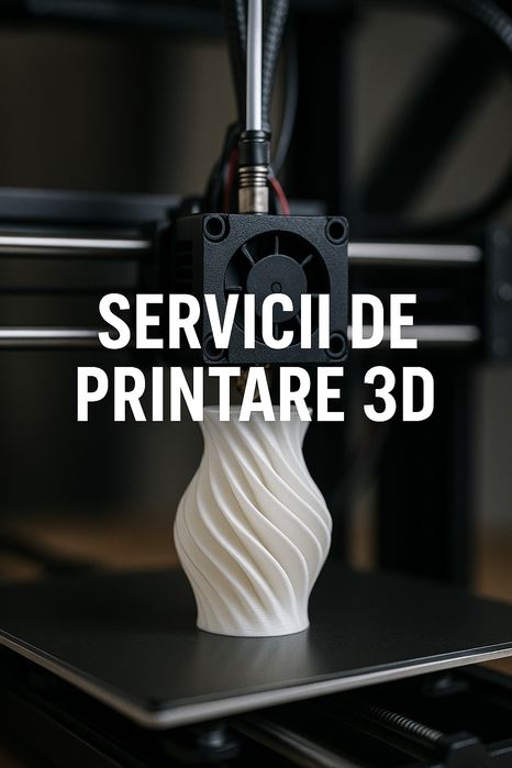 Servicii de printare 3D