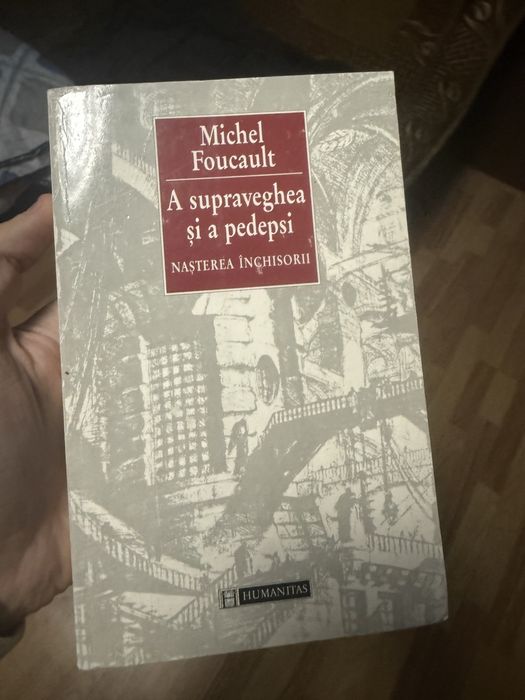 Foucault A supraveghea si a pedepsi