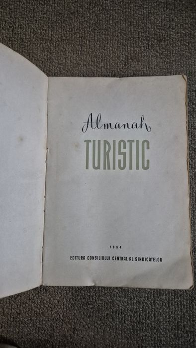 Almanah turistic anii 50 perioada comunista românească