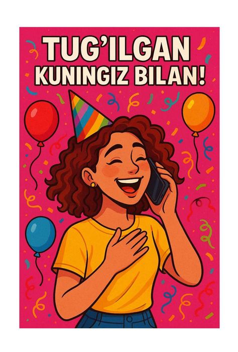 Туғилган кунга табрик қўнғи­роғи!