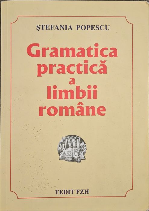 Gramatica practica a limbii romane