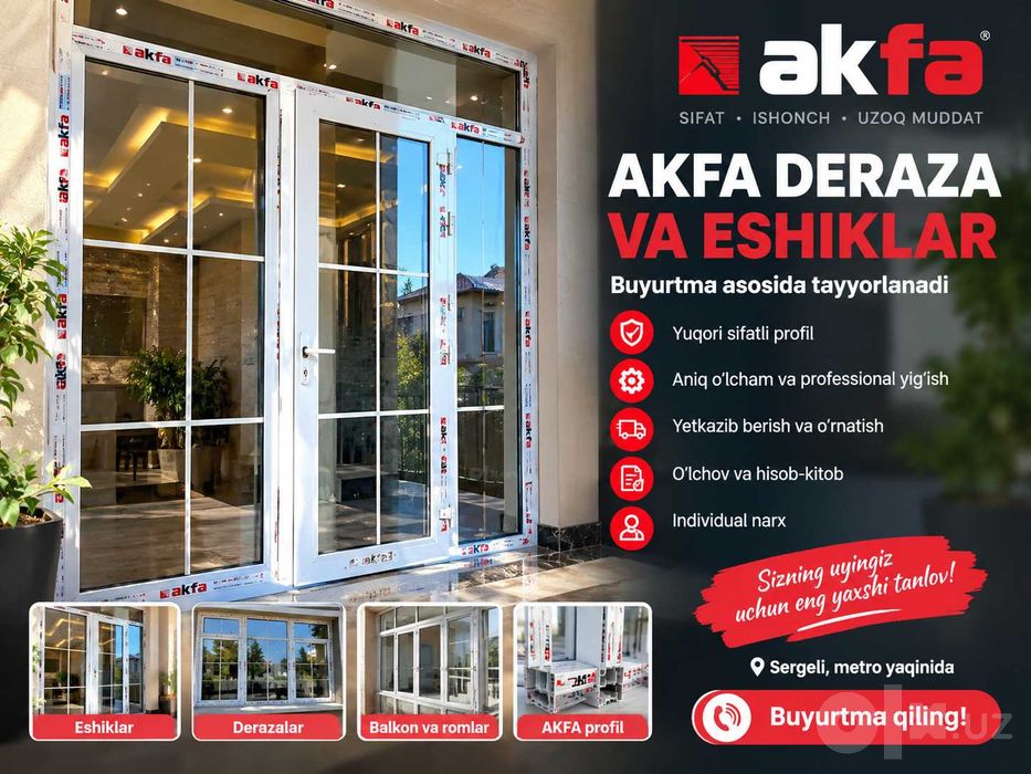 AKFA Deraza va Eshiklar | Sifatli va Arzon