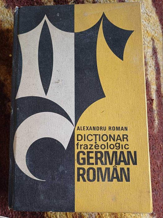 Dicționar frazeologic German Român