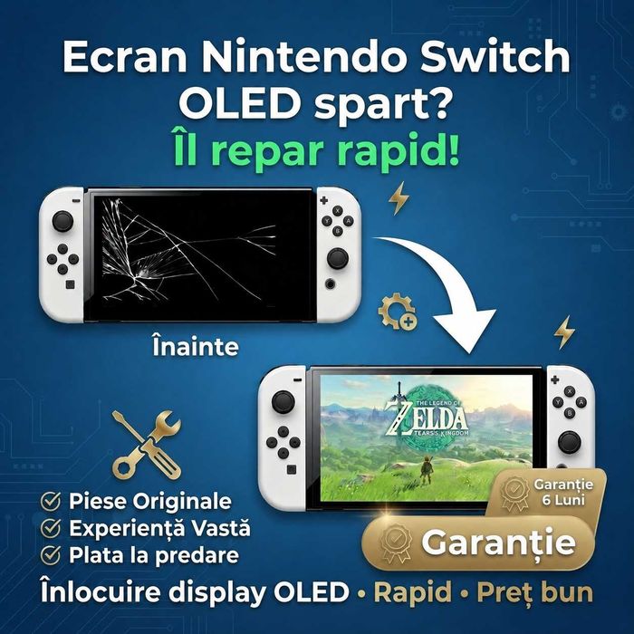 Înlocuire ecran Nintendo Switch OLED – Display + montaj + garanție. Reparatie, Repar Ecran SWITCH OLED