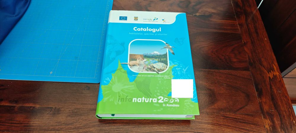 CATALOGUL habitatelor, speciilor si siturilor Natura 2000 in Romania