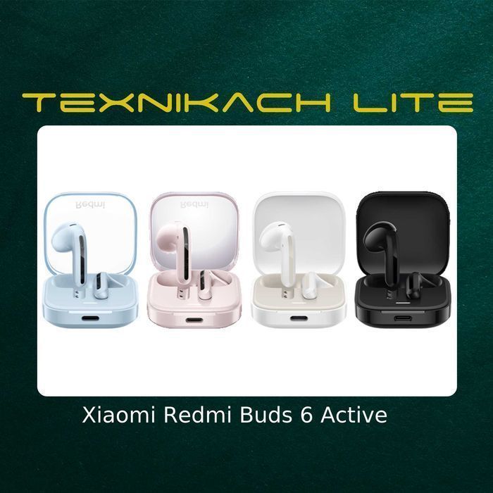 Новый! Xiaomi Redmi Buds 6 Active - Доставка Бесплатно