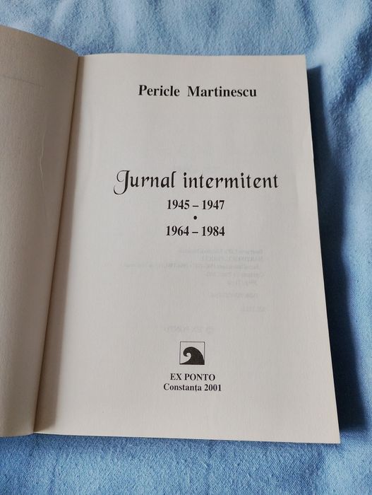 Jurnal intermitent (1945-1947, 1964-1984) - Pericle Martinescu