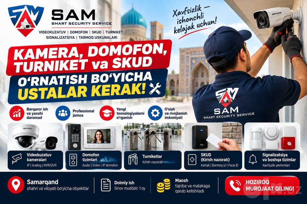 Kamera va Domofon O‘rnatish bo‘yicha Ustalar kerak!