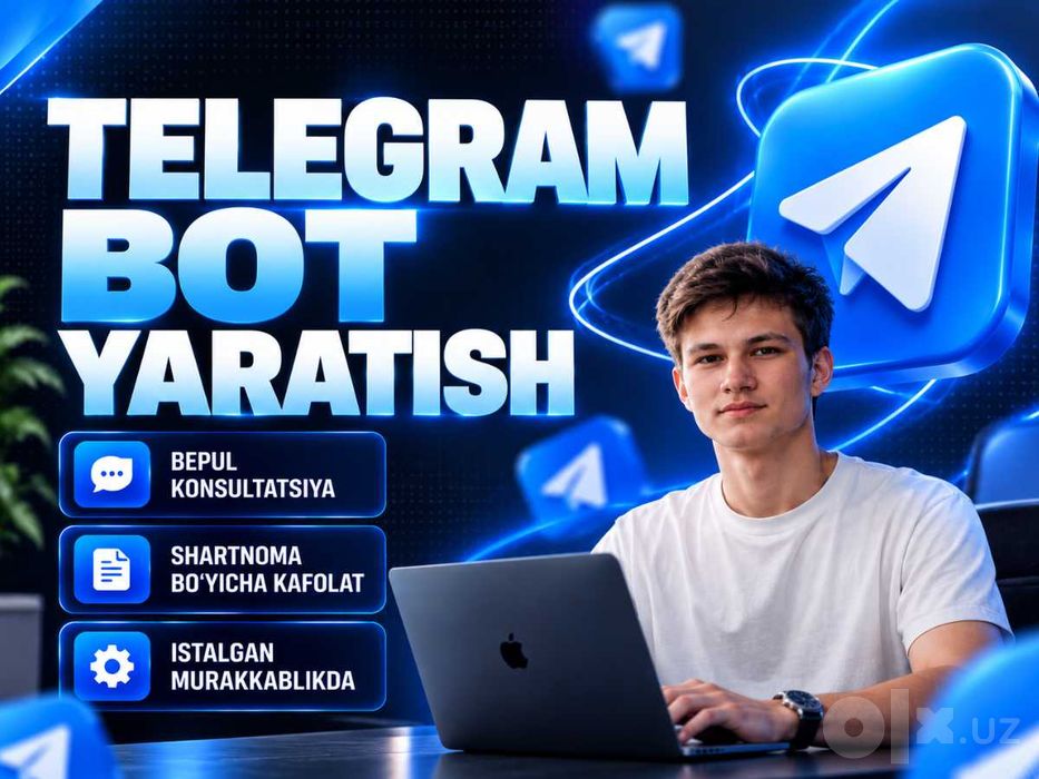 Bot yarating, biznesni rivojlantiring | 10 yil kafolat