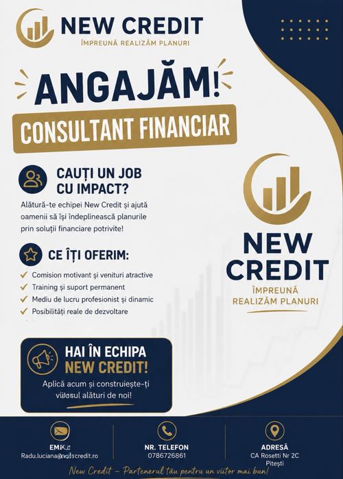 New Credit Pitesti- Consultant financiar