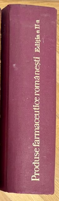 Produse farmaceutice românești Ediția a II-a, Editura Medicală