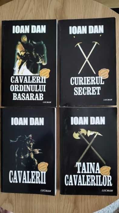 Ioan Dan - ciclul Cavalerii (4 titluri)