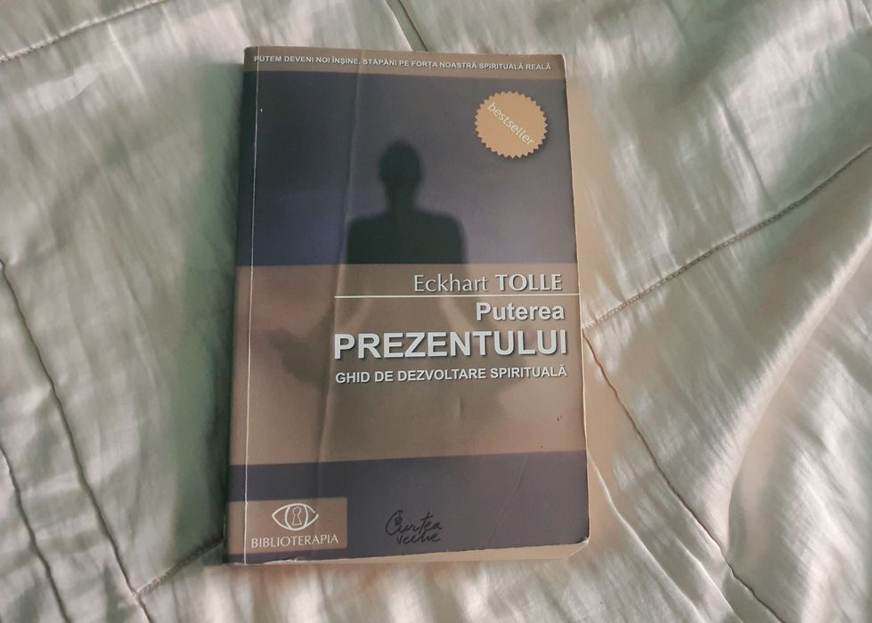 Puterea Prezentului Eckhart Tolle