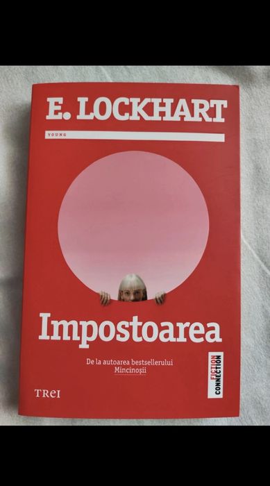 Vând  cartea Impostoarea - E. Lockhart