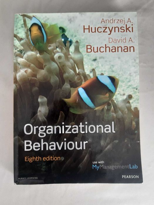 Organizational Behaviourde: Andrzej A. Huczynski & David A. Buchanan