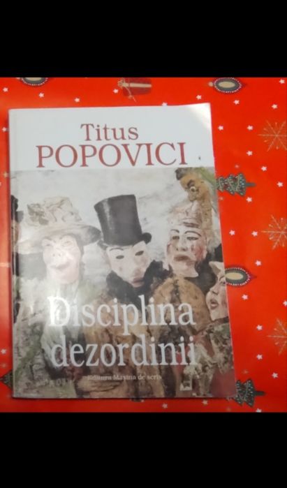 Disciplina dezordinii- Titus Popovici