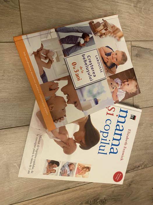 Carti ingrijire de la bebe pana la 3 ani(mama si copilu)