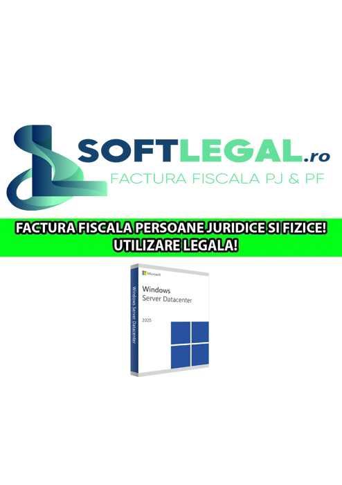 Licente Windows Server Standard & Datacenter 2025 - LEGAL, Cu Factura!