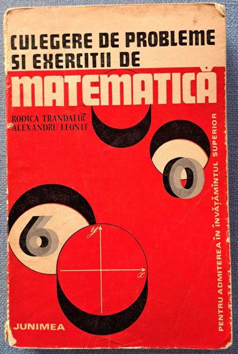 Pachet 4 culegeri vechi de Matematică / Aritmetică (perioada comunistă, Editurile Scrisul Românesc, Junimea, EDP)