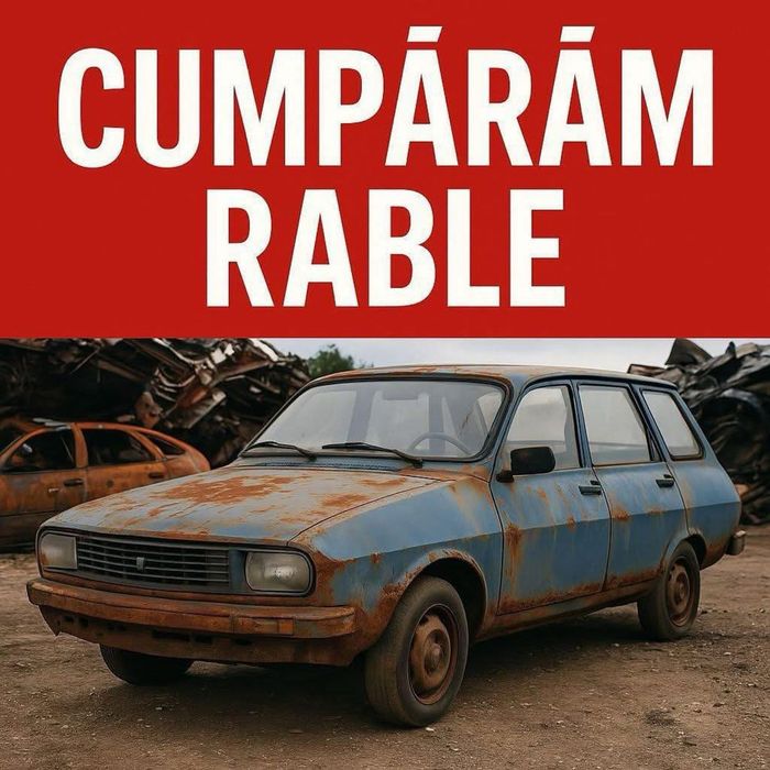Colectare rable auto scoase din uz pentru fier vechi Bucuresti Sectorul ...