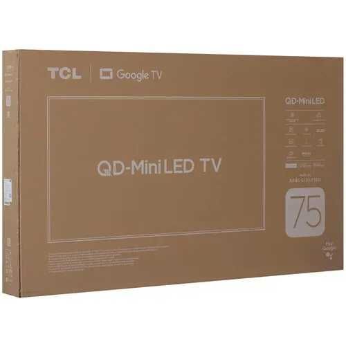 Телевизор TCL 75 С6К 4К QD-Mini LED 144hz Новинки 2025 доставка бонус